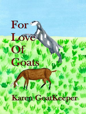cover image of For Love of Goats